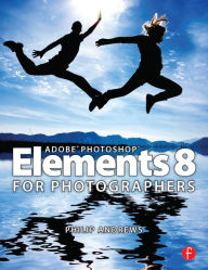 Title: Adobe Photoshop Elements 8 for Photographers, Author: Philip Andrews