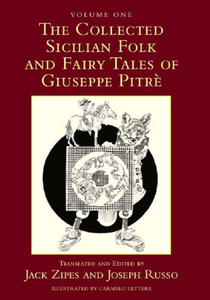 The Collected Sicilian Folk and Fairy Tales of Giuseppe Pitré