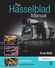 Title: The Hasselblad Manual, Author: Ernst Wildi