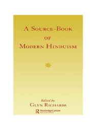 Title: Source Book Modern Hinduism, Author: Glyn Richards