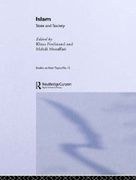 Title: Islam: State And Society, Author: Klaus Ferdinand