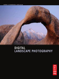 Title: Digital Landscape Photography, Author: John Gerlach