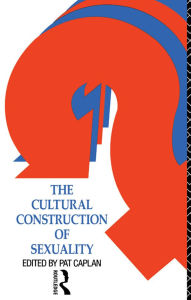 Title: The Cultural Construction of Sexuality, Author: Pat Caplan