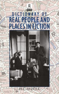 Title: Dictionary of Real People and Places in Fiction, Author: M.C. Rintoul
