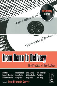Title: From Demo to Delivery, Author: Russ Hepworth-Sawyer
