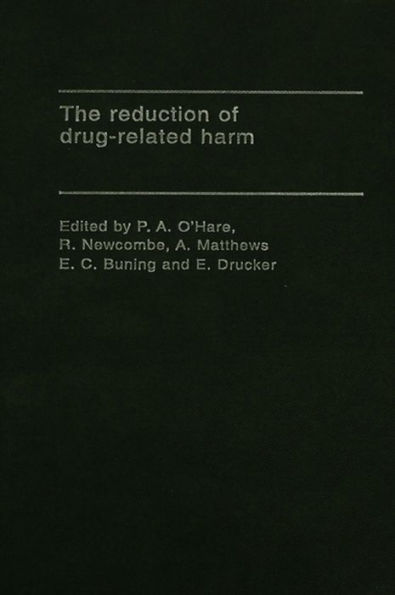 The Reduction of Drug-Related Harm