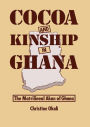 Cocoa & Kinship In Guana