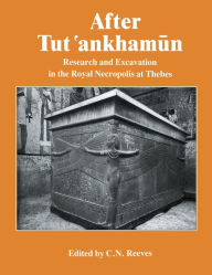 Title: After Tutankhamun, Author: Reeves