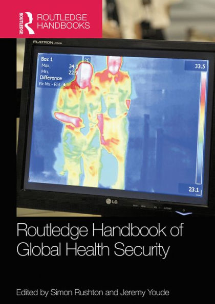Routledge Handbook of Global Health Security
