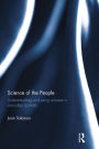 Science of the People: Understanding and using science in everyday contexts