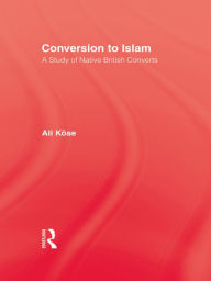Title: Conversion To Islam, Author: Ali Kose