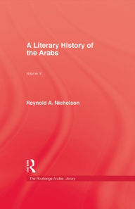 Title: A Literary History of the Arabs, Author: Reynold A. Nicholson