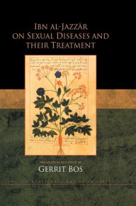 Title: Ibn Al-Jazzar On Sexual Diseases, Author: Gerrit Bos