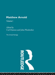 Title: Matthew Arnold: The Critical Heritage Volume 1 Prose Writings, Author: Carl Dawson