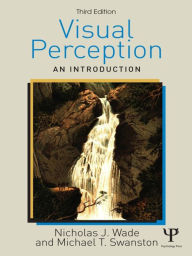 Title: Visual Perception: An Introduction, 3rd Edition, Author: Nicholas Wade