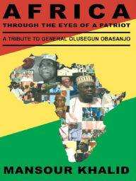 Title: Africa Through The Eyes Of A Patriot, Author: Khalid