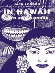 Title: In Hawaii, Author: Jack London