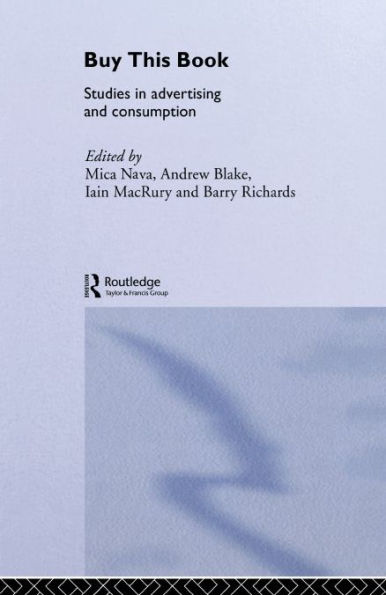 Buy This Book: Studies in Advertising and Consumption