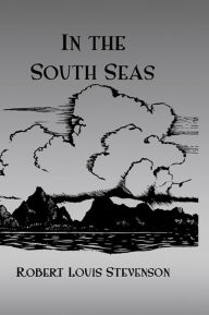 Title: In The South Seas Hb, Author: Robert Louis Stevenson