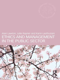 Title: Ethics and Management in the Public Sector, Author: Alan Lawton