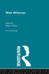 Title: Walt Whitman, Author: Milton Hindus