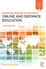 Supporting Students for Success in Online and Distance Education: Third Edition
