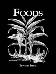 Title: Foods, Author: Edward Smith