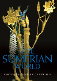 Title: The Sumerian World, Author: Harriet Crawford