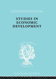 Title: Studies in Economic Development, Author: Alfred Bonne