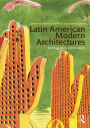 Latin American Modern Architectures: Ambiguous Territories