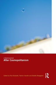 Title: After Cosmopolitanism, Author: Rosi Braidotti