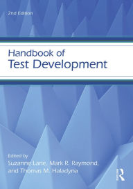 Title: Handbook of Test Development, Author: Suzanne Lane