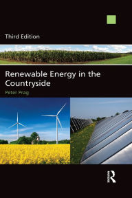 Title: Renewable Energy in the Countryside, Author: Peter Prag