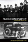 Policing in an Age of Austerity: A postcolonial perspective