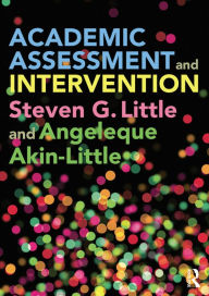 Title: Academic Assessment and Intervention, Author: Steven Little