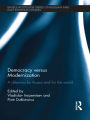 Democracy versus Modernization: A Dilemma for Russia and for the World