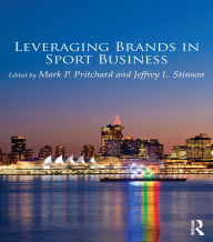 Title: Leveraging Brands in Sport Business, Author: Mark Pritchard