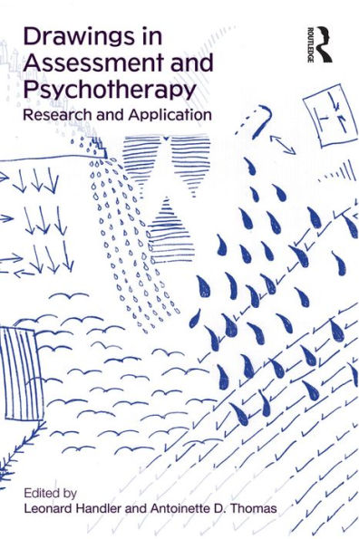 Drawings in Assessment and Psychotherapy: Research and Application