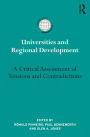 Universities and Regional Development: A Critical Assessment of Tensions and Contradictions