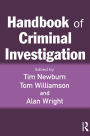 Handbook of Criminal Investigation