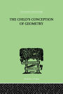 Child's Conception Of Geometry