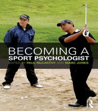 Title: Becoming a Sport Psychologist, Author: Paul McCarthy