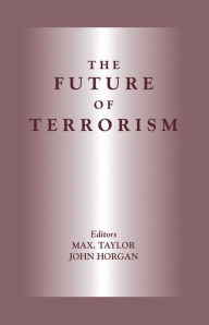 Title: The Future of Terrorism, Author: John Horgan