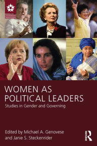 Title: Women as Political Leaders: Studies in Gender and Governing, Author: Michael A. Genovese