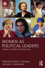 Women as Political Leaders: Studies in Gender and Governing