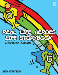 Title: Real Life Heroes Life Storybook, Author: Richard Kagan