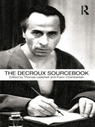 Title: The Decroux Sourcebook, Author: Thomas Leabhart