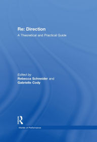 Title: Re: Direction: A Theoretical and Practical Guide, Author: Gabrielle Cody