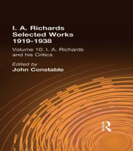 Title: I A Richards & His Critics V10, Author: John Constable