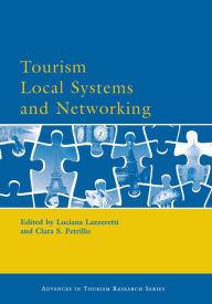 Title: Tourism Local Systems and Networking, Author: Luciana Lazzeretti